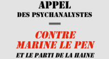 ​Appel des psychanalystes contre Marine Le Pen