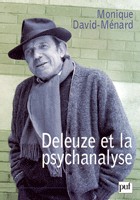 DAVID-MENARD Monique : Deleuze et la psychanalyse