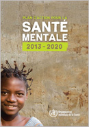 Santé mentale monde : Plan OMS 2013-2020 Santé mentale monde : Plan OMS 2013-2020
