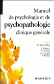 Manuel de psychologie et psychopathologie clinique, R. ROUSSILLON, mai 2007, Masson 