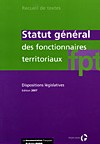 Statut général des fonctionnaires territoriaux, 2007 Statut général des fonctionnaires territoriaux, 2007