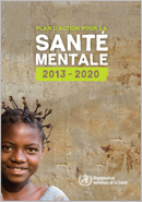 Santé mentale monde : Plan OMS 2013-2020 Santé mentale monde : Plan OMS 2013-2020