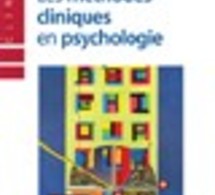 Les méthodes cliniques en psychologie, dir. O. DOUVILLE, 2006