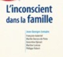 LEMAIRE J.G.: L'Inconscient dans la famille. Approches en thérapies familiales psychanalytique, Dunod, 2007