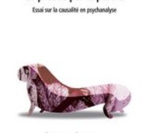 Preuve par la parole. Essai sur la causalité en psychanalyse. Roland GORI, 2008